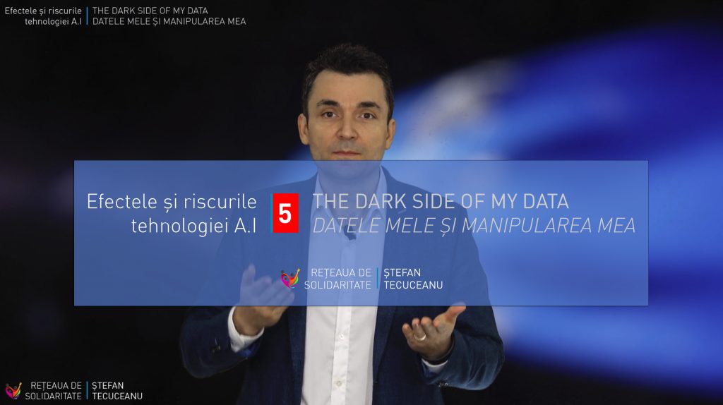 The Dark Side of my DATA | Datele mele și manipularea mea